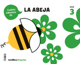 CUANTOS SABEMOS NIVEL 3 LA ABEJA 5 AÑOS 25 | AA,VV | 9788414417713 (Santillana)